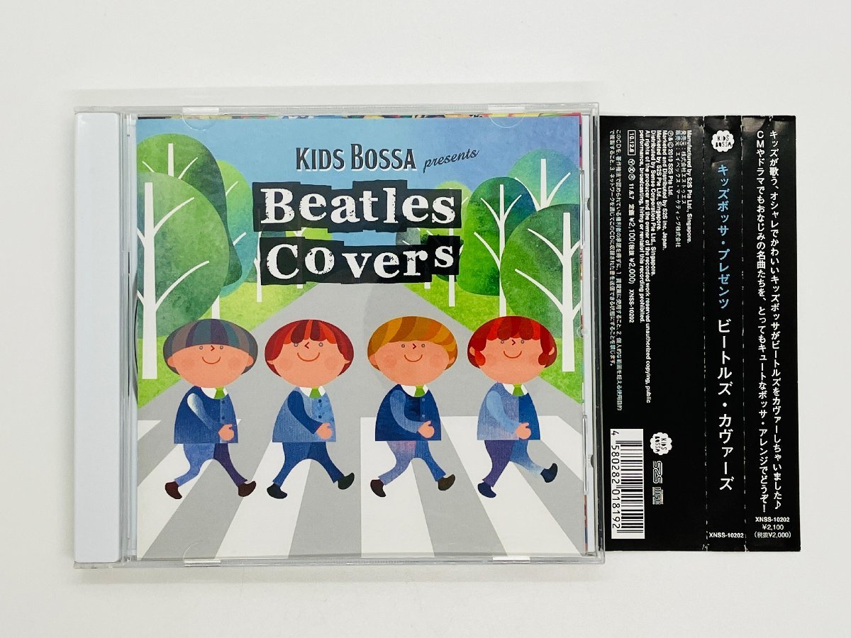 即決CD キッズ ボッサ ビートルズ カヴァーズ KIDS BOSSA Beatles Covers 帯付き XNSS-10202 Z57の画像1