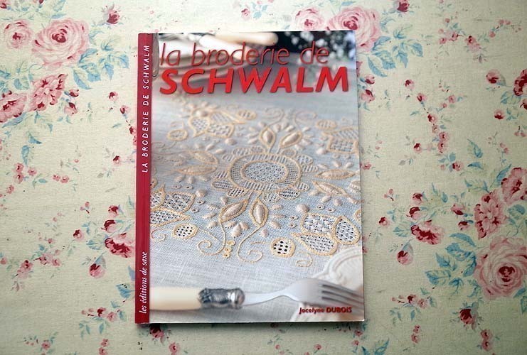 14292/シュヴァルムの白糸刺繍 La Broderie de Schwalm 刺しゅう Jocelyne Dubois 2010年 Editions de Saxe ホワイトワーク_画像1