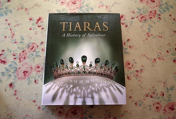 43921/ティアラ 華麗なる歴史 Tiaras A History of Splendour ジュエリー 宝飾品 工芸 ヴァン・クリーフ&アーペル カルティエ ファベルジェ_画像1