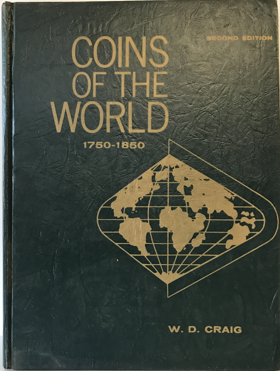 COINS OF THE WORLD（1750-1850）　William D. Craig　1966年_画像1