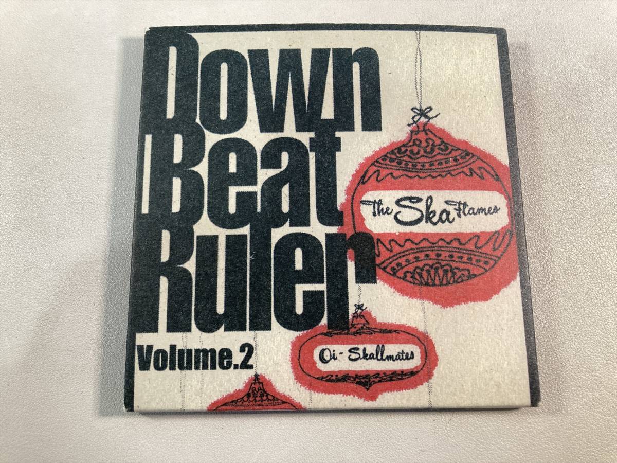 【1】7928◆Down Beat Ruler Volume.2◆The Ska Flames◆Oi-SKALL MATES◆_画像1