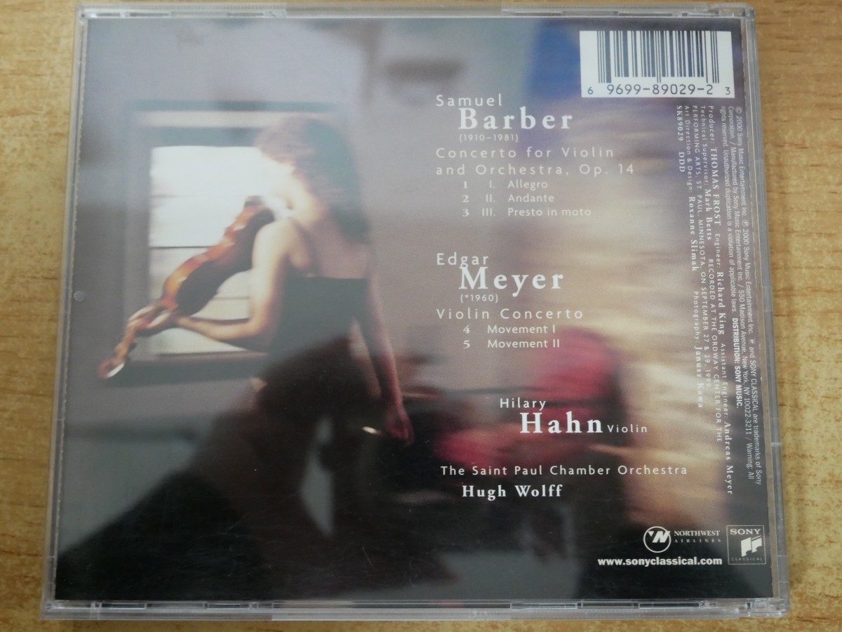 CDk-4766 Barber / Meyer - Hilary Hahn, The Saint Paul Chamber Orchestra, Hugh Wolff Violin Concertosの画像2