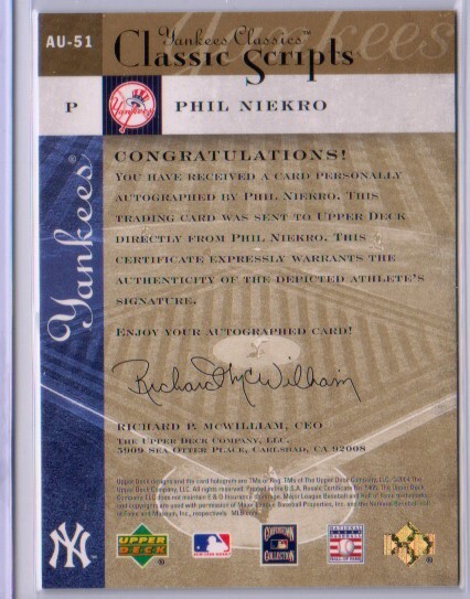 Phil Niekro フィル・ニークロ Auto 直筆サイン Yankees Classics Upperdeck 2004_画像2