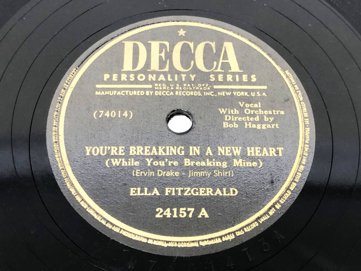 【レコード】 SP盤　ELLA FITZGERALD　YOU'RE BREAKING IN A NEW HEART ／ DON'T YOU THINK I OUGHT TO KNOW_画像1