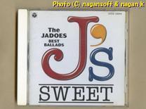 ★即決★ JADOES（ジャドーズ） ／ J'S SWEET: THE JADOES BEST BALLADS －－ 1994年発表べストアルバム_画像1