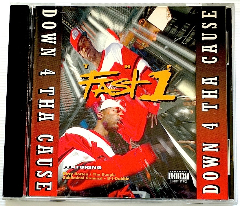 珍☆ レア G-RAP・The Fast 1 / Down 4 The Cause・ベイエリア 珍☆ レア G-RAP・The Fast 1 / Down 4 The Cause・ベイエリア