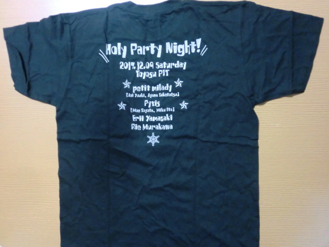 Holy Party Night! 2017 petit milady pyxis 山崎エリ 村川梨衣 Tシャツ SIZE:L 未使用品_画像5