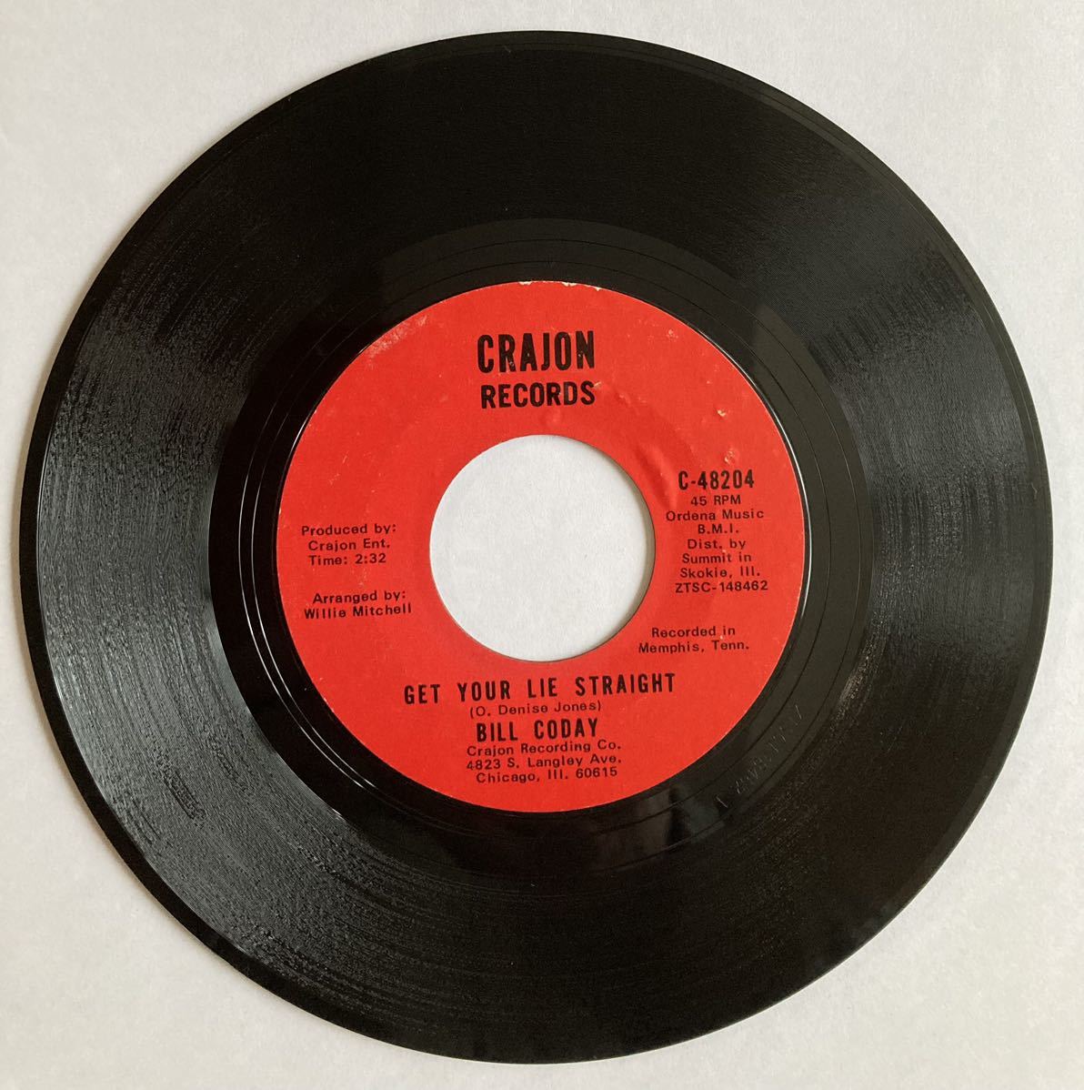 ビル・コデイ　Bill Coday 『Get Your Lie Straight 』Crajon US盤 C-48204　ウィリー・ミッチェル編曲　メンフィス録音　ジャケットなし　_画像1