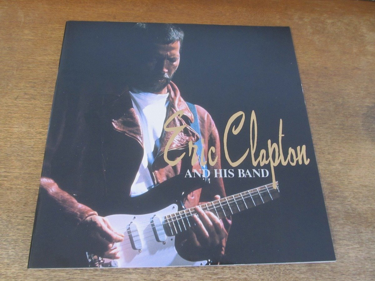2402MK●コンサートパンフレット「エリック・クラプトン Eric Clapton AND HIS BAND JAPAN TOUR 1993」●ツアーパンフ/来日公演/チラシ付_画像1