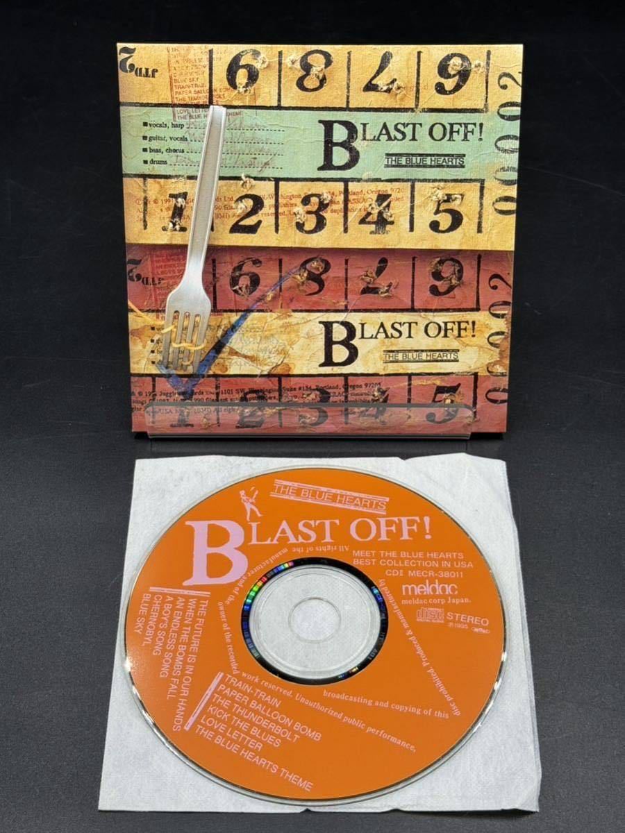 G. THE BLUE HEARTS IN USA 1989-1991 ミート・ザ・ブルーハーツ～ベスト・コレクション・イン・USA [動作未確認] CD 「BLAST OFF」の画像4