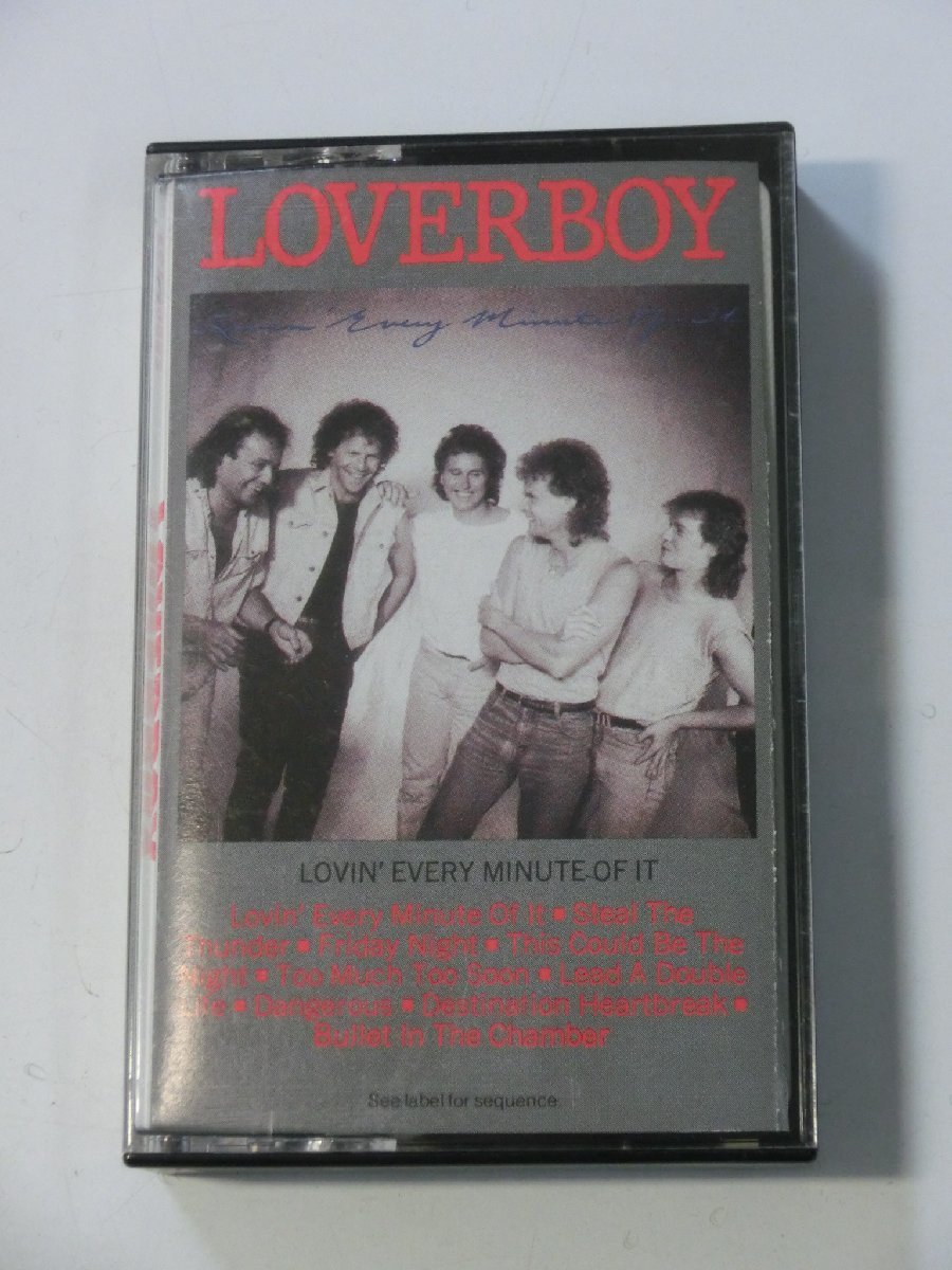 Kml_ZT7677／LOVERBOY ラヴァーボーイ：LOVIN' EVERY MINUTE OF IT （輸入カセットテープ）_画像1