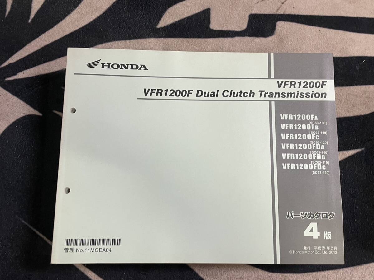  送料安 VFR1200F Dual Clutch Transmission SC63 4版 パーツカタログ パーツリスト_画像1