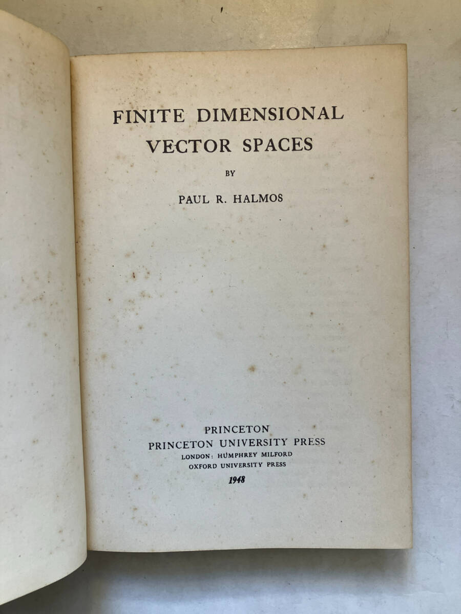 ●再出品なし　「FINITE DIMENSIONAL VECTOR SPACES」　PAUL R.HALMOS：著　PRINCETON UNIVERSITY PRESS：刊　1948年発行_画像1