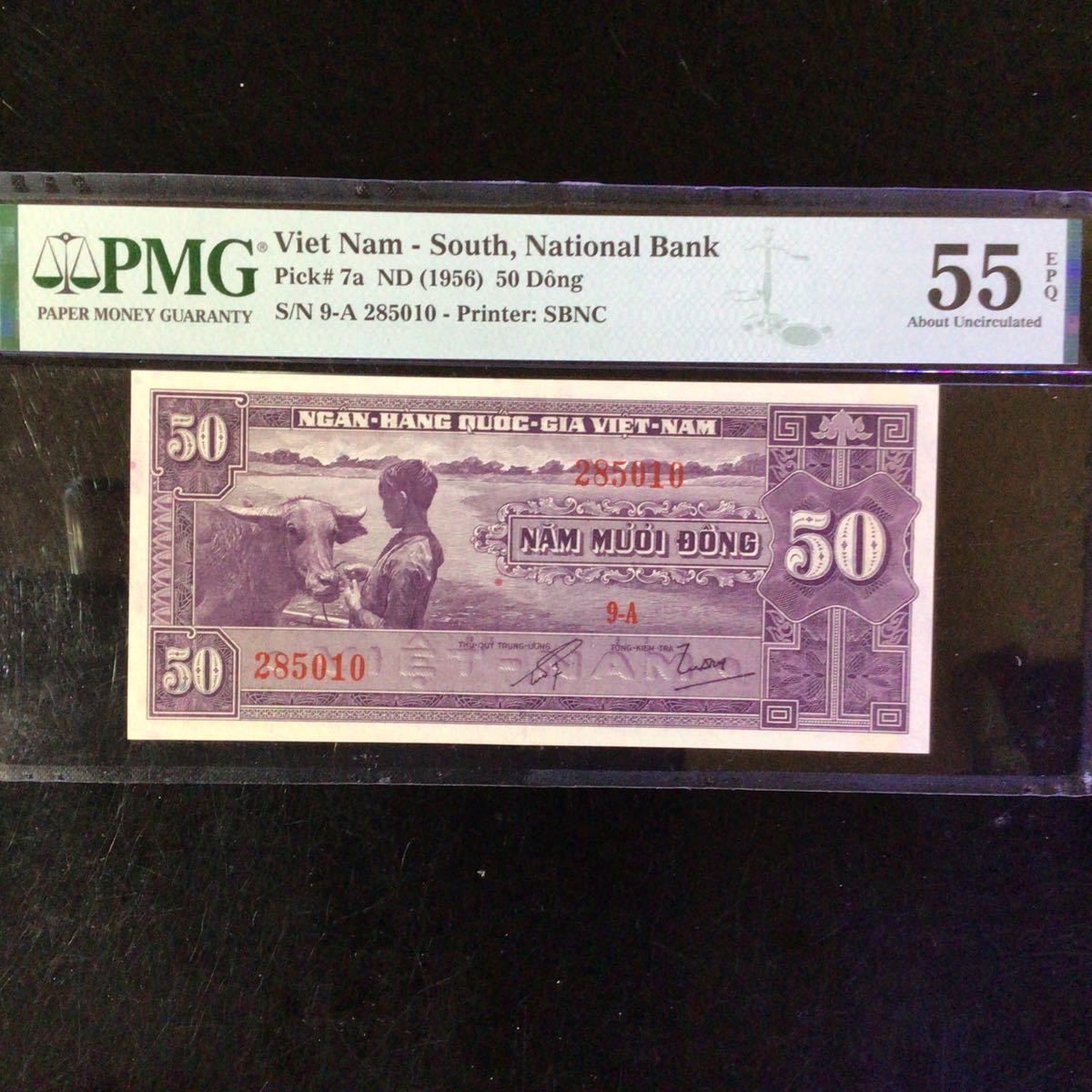 World Banknote Grading SOUTH VIET NAM《National Bank》50 Dong【1956】『PMG Grading About Uncirculated 55 EPQ』