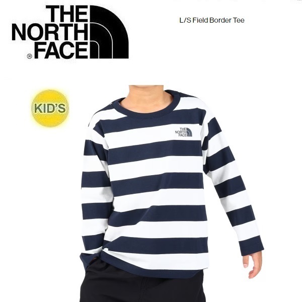 THE NORTH FACE ザノースフェイス キッズ フィールドボーダーロングＴシャツ ネイビー 140　NTJ32320　子供用　ロンＴ　長袖　アウトドア_画像3