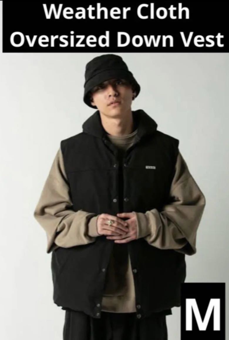 COOTIE ダウンベスト　Weather Cloth Oversized Down Vest CTE-20A217