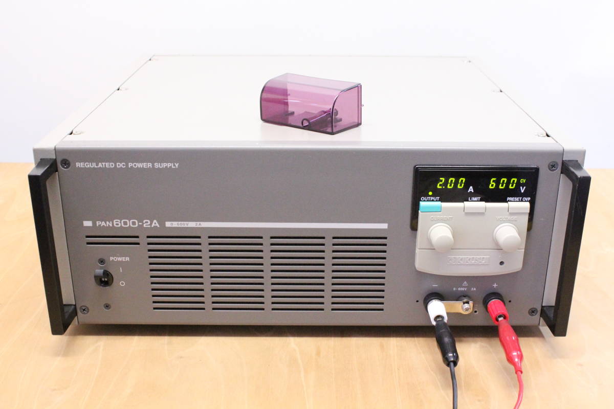 動作品 PAN600-2A 定格出力確認済 直流安定化電源 KIKUSUI 菊水 キクスイ 　　　　　管k550190w998k1_定格1.2KW（600V 2A）出力中