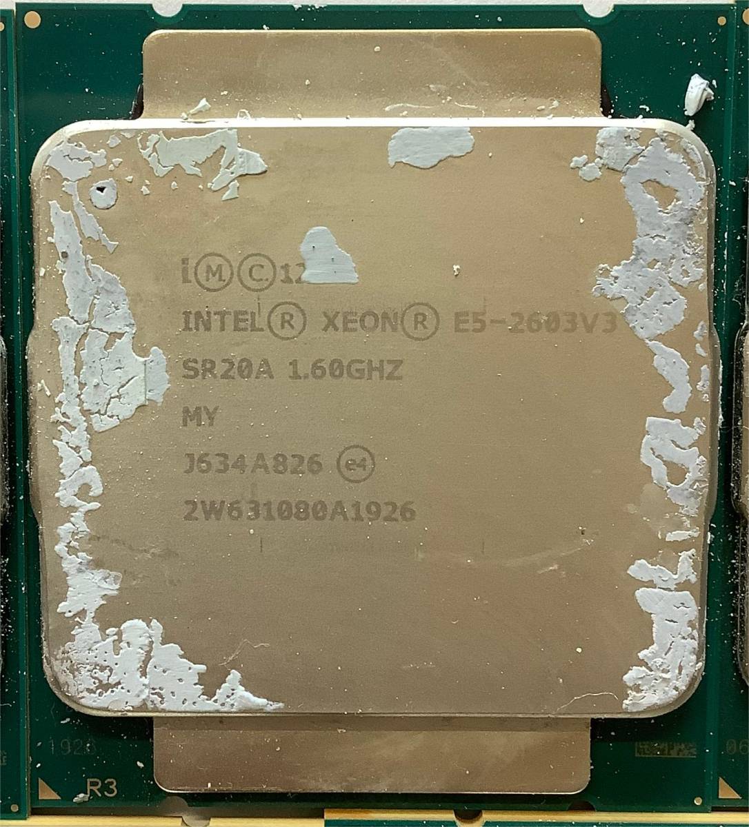 K6020272 INTEL XEON E5-2603V3 1.60GHz CPU 9点【中古動作品】_画像2