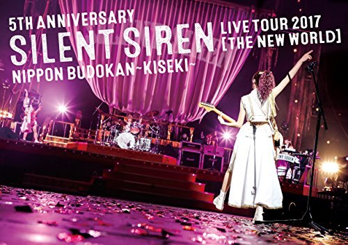 5th ANNIVERSARY SILENT SIREN LIVE TOUR 2017「新世界」日本武道館 ~奇跡~(中古品)_画像1