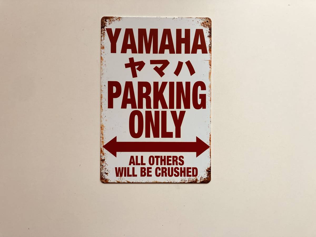 ブリキ看板 20×30㎝ YAMAHA PARKING ONLY ヤマハ バイク 車 駐車場用 TIN ガレージ スチール アンティーク インテリア 防水仕様 新品 P752_画像2