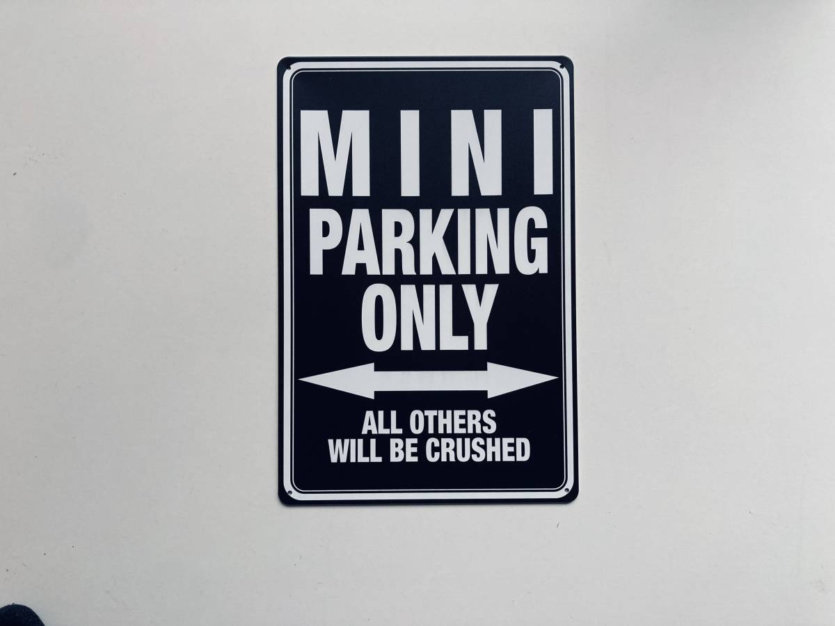 ブリキ看板 20×30㎝ ミニ MINI PARKING ONLY BMW ミニクーパー Mini Cooper パーキング 車 駐車場 ガレージ スチール 防水 使用 新品 P713_画像1