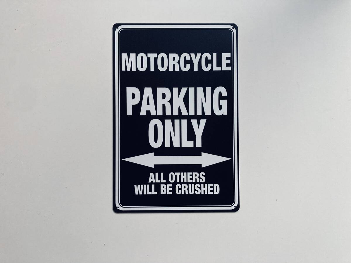 ブリキ看板 20×30㎝ MOTORCYCLE PARKING ONLY オートバイ パーキング オンリー バイク 駐車場 ガレージ インテリア 防水 仕様 新品 P763の画像6