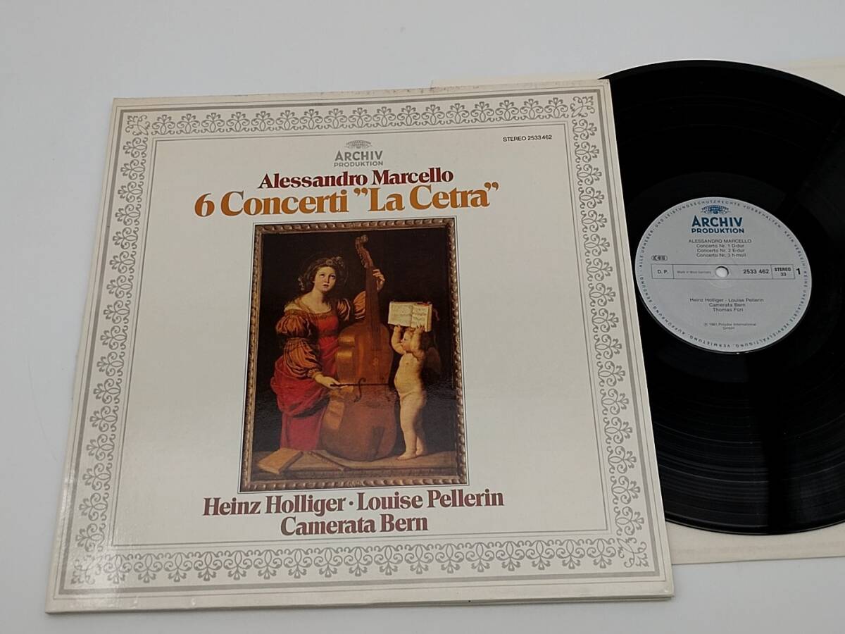 LP　ハインツ・ホリガー(オーボエ#1)/Louise Pellerin(オーボエ#2)/アレッサンドロ・マルチェッロ/6 Concerti La Cetra/Archiv 2533 462_画像1