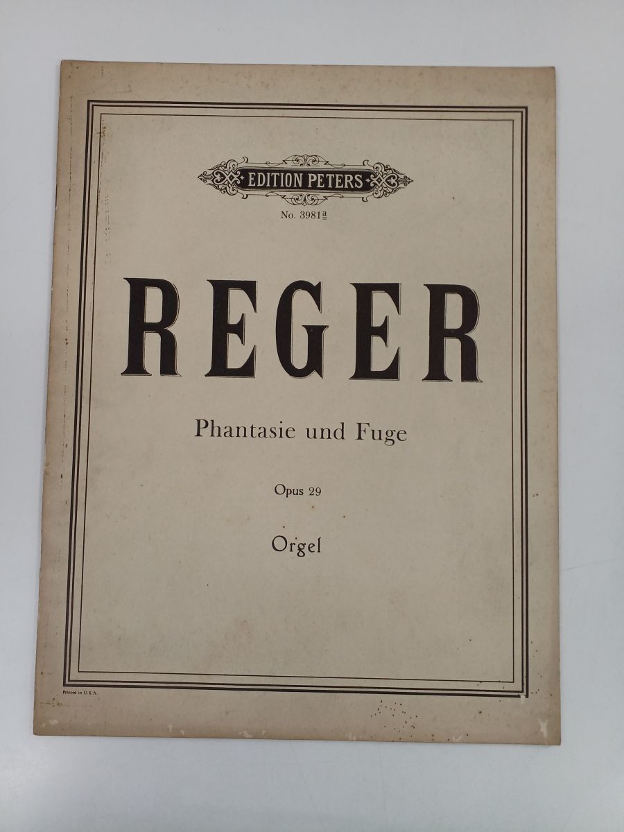 【洋書／楽譜】REGER マックスレーガー ／Phantasie und Fuge／Opus29／EDITION PETERS_画像1