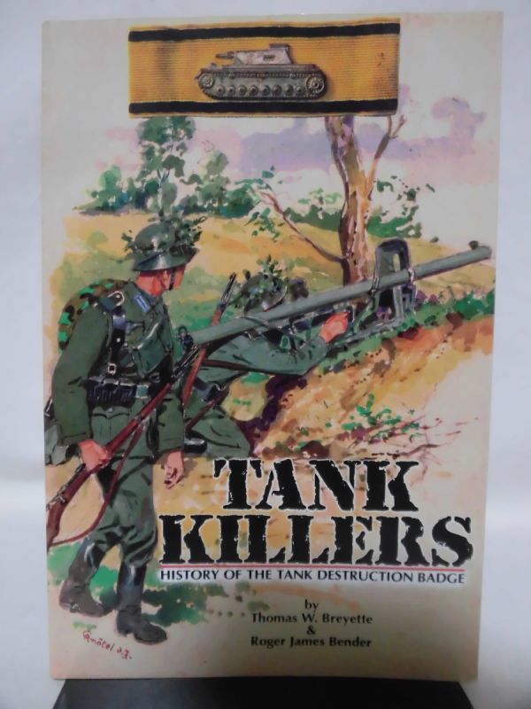 日本初の 洋書 ドイツ軍戦車猟兵・バッジ写真資料本 Tank Killers 戦記、ミリタリー