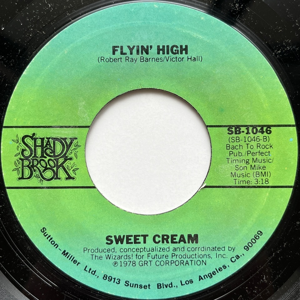 【試聴 7inch】Sweet Cream / Flyin' High 7インチ 45 muro koco フリーソウル サバービア Ridgeways Gene Dunlap_画像1