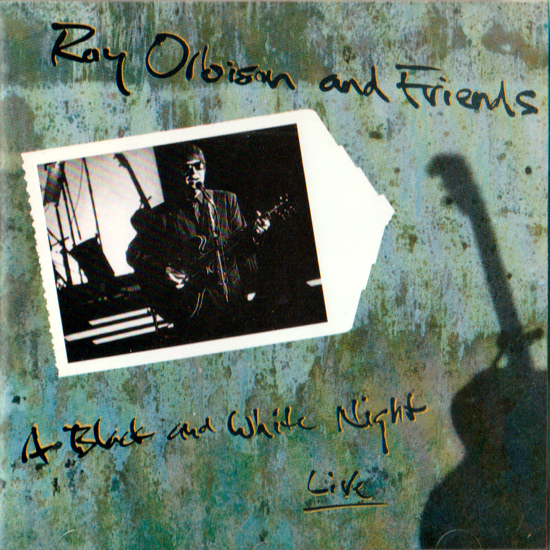 ROY ORBISON AND FRIENDS・A BLACK AND WHITE NIGHT LIVE / ロイ オービソン・ロカビリーの楽曲で1960年代前半から中盤大きな成功。全16曲_画像1