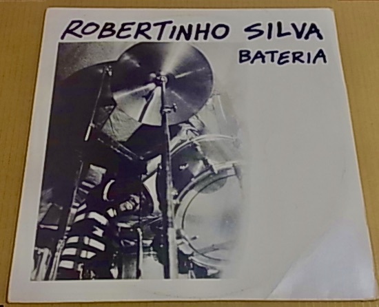 BRA盤83年オリジ！Egberto Gismonti自主レーベルCarmoから発表の洗練されたブラジリアン ジャズロック秀作！Robertinho Silva/Bateriaの画像1