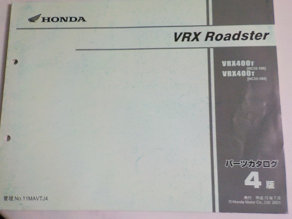 h1772◆HONDA ホンダ パーツカタログ VRX Roadster VRX400T (NC33-/100/105) 平成13年7月☆_画像1