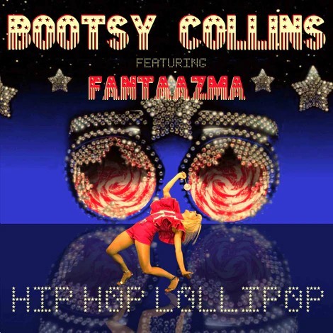 BOOTSY COLLINS / HIP HOP LOLLIPOP feat. FANTAAZAMA (7)_画像1