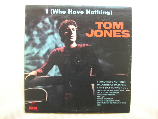 ＊【LP】TOM JONES／I（Who Have Nothing ）（XPAS71039）（輸入盤）_画像1