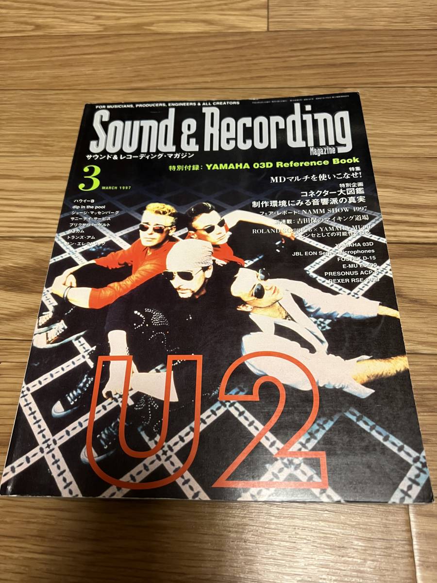  звук & запись журнал 1997 год 03 месяц U2 POP SMAP ×SMAP Sakamoto Ryuichi David Bowie DJ cam солнечный rekoDAW DTM ROLAND SC-88Pro