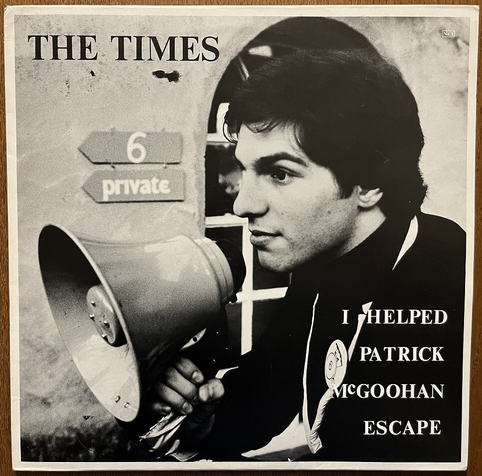 試聴可 The Times - I Helped Patrick McGoohan Escape orig 12'【70's punk/power pop/mod revival パンク天国】 UKオリジナル盤_画像1