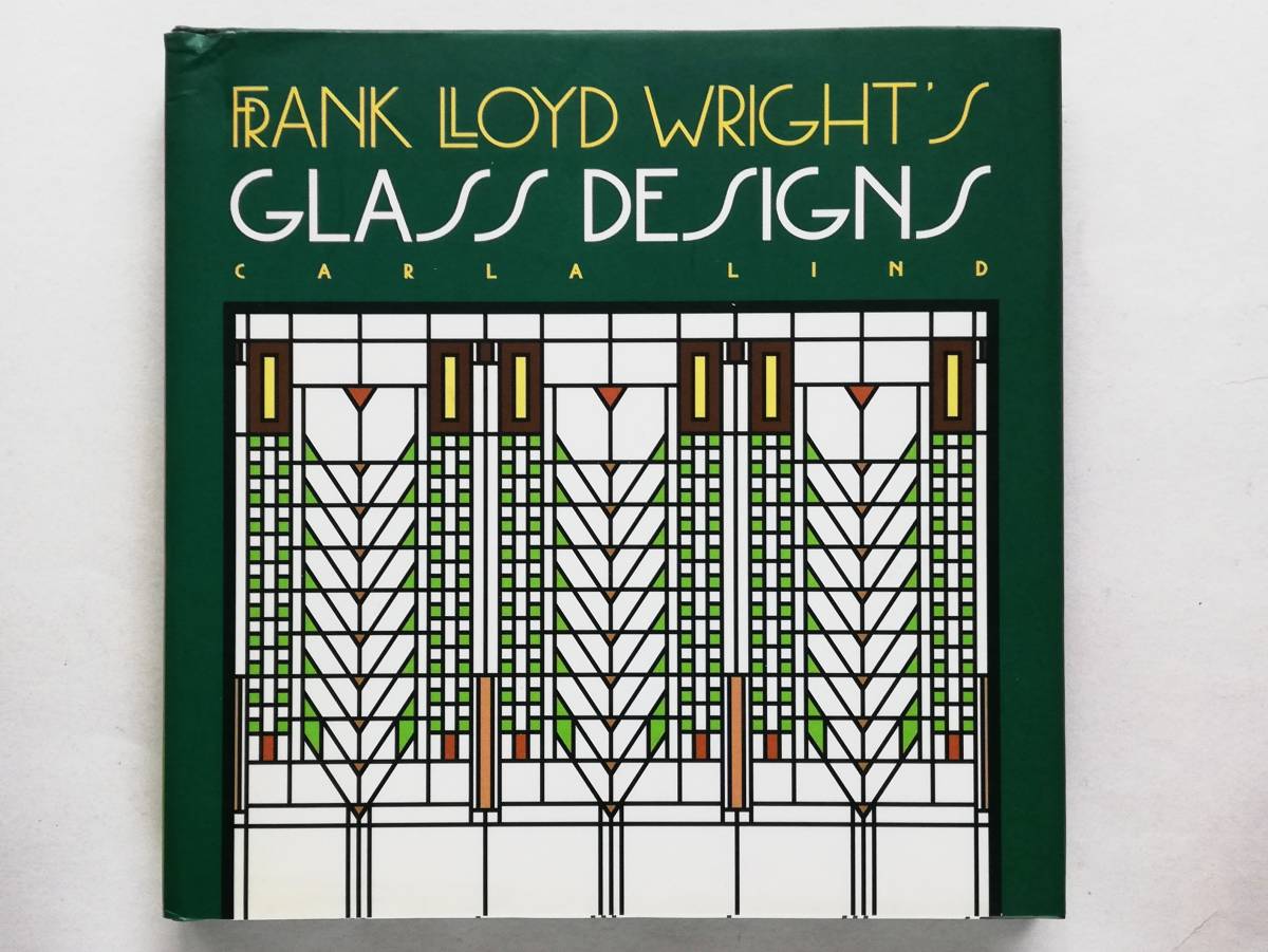 Frank Lloyd Wright’s Glass Designs　フランク・ロイド・ライト_画像1