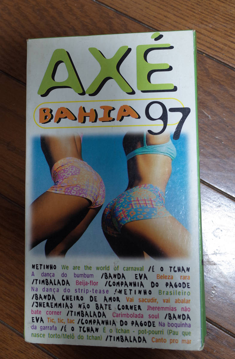 AXE BAHIA 97 Brazil .. бедра VHS