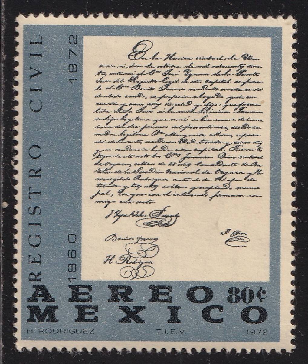 メキシコ切手　書類　公文書　革命家B.Juarez没後100年記念　1972_画像1