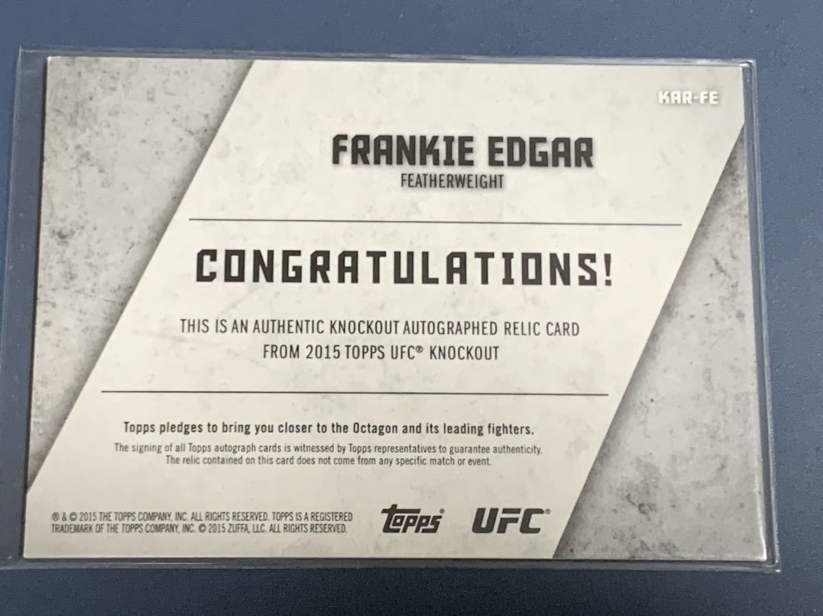 75枚限定 フランキー・エドガー 直筆サイン格闘着カード TOPPS UFC KNOCKOUT 2015_画像2