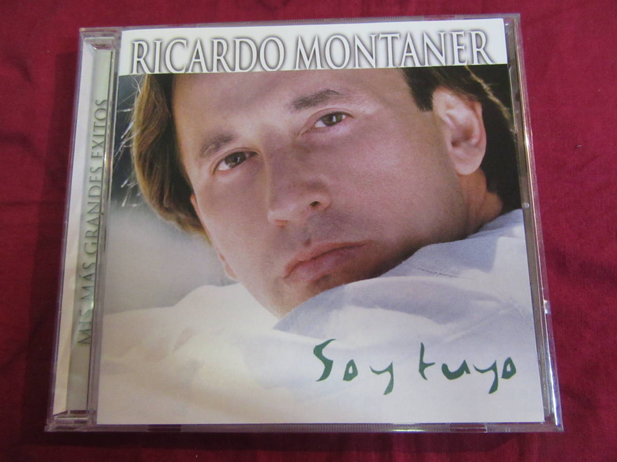 CD【リカルド・モンタネール/Ricardo Montaner】Soy Tuyo: Mis Mas Grandes Exitos●輸入盤●ラテン_画像1