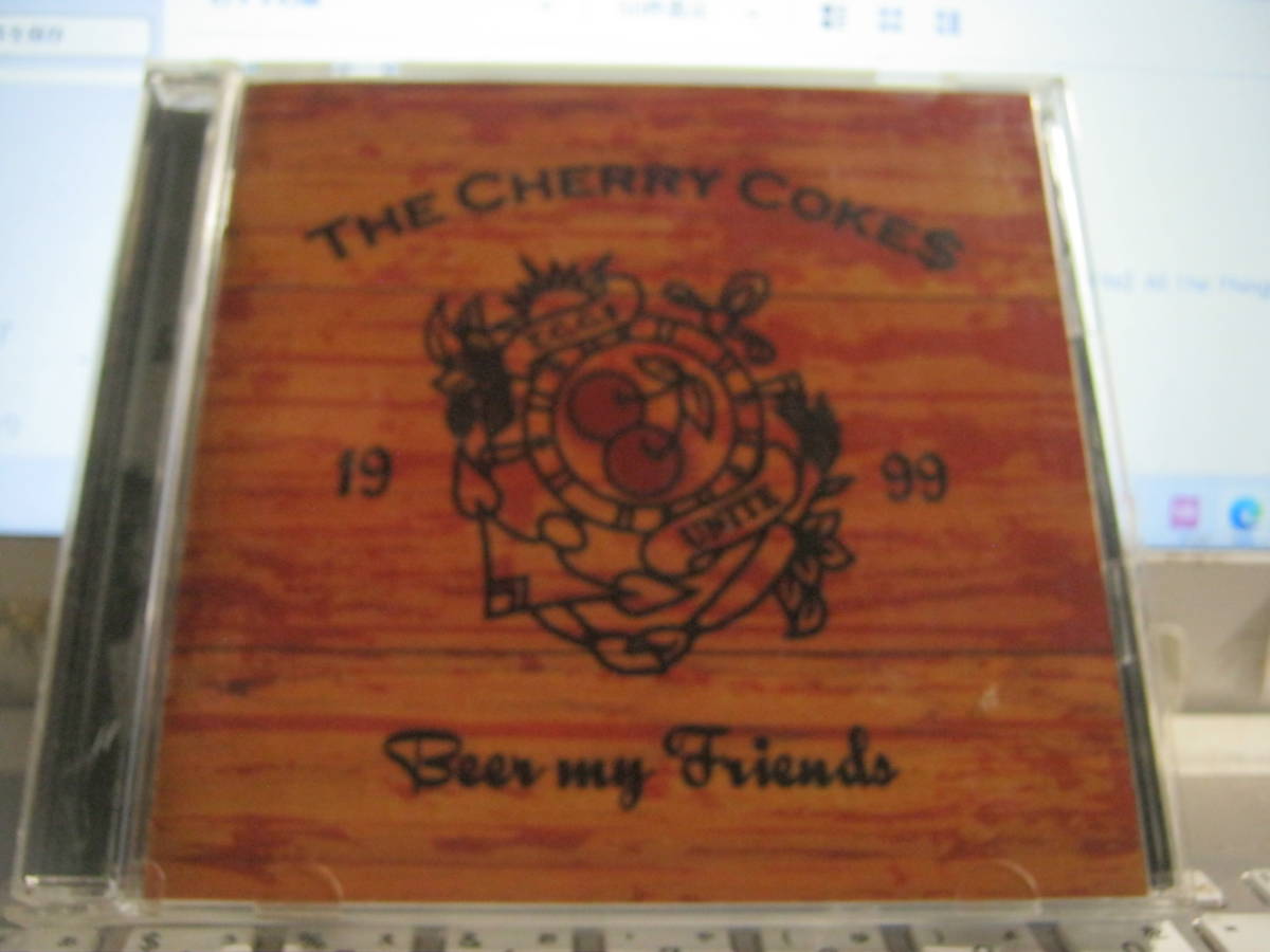 CHERRY COKES チェリーコークス / BEER MY FRIENDS CD Oi-Skall Mates Battle Of Ninjamanz _画像1