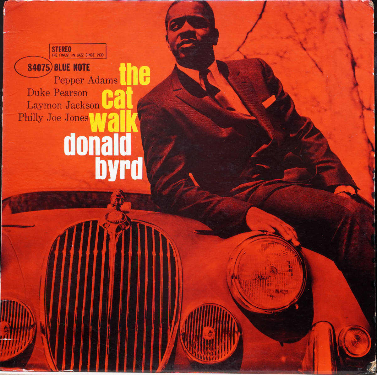 ■【US Blue Note/NY/RVG/Ear】 Donald Byrd / The Cat Walk BST84075