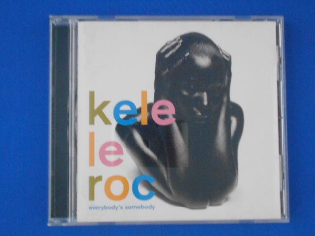 CD/ケレ・ル・ロック kele le roc/エヴリバディズ・サムバディ everybody's somebody/中古/cd20032_画像1