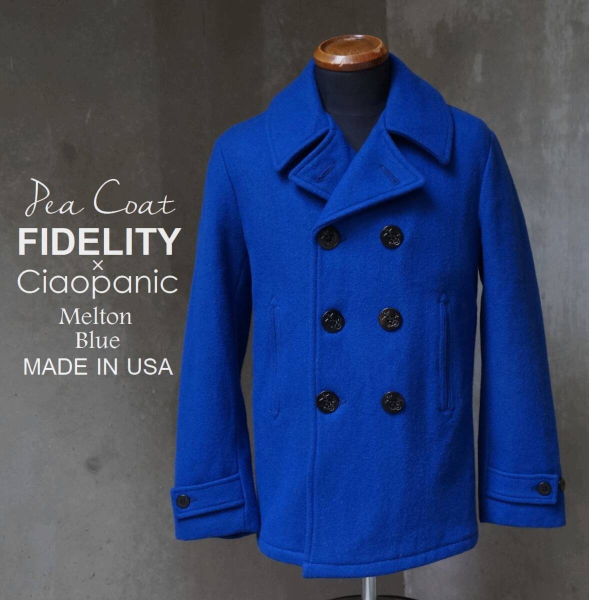 USA製 フィデリティ FIDELITY チャオパニック Ciaopanic 別注 青 ブルーメルトン Pコート M_画像1