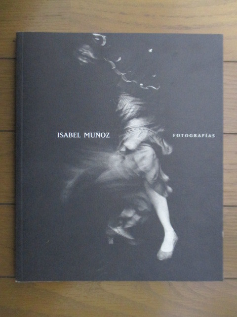 ◇【洋書】ISABEL MUNOZ　FOTOGRAFIAS　1994年　イサベル・ムニョス　スペイン語