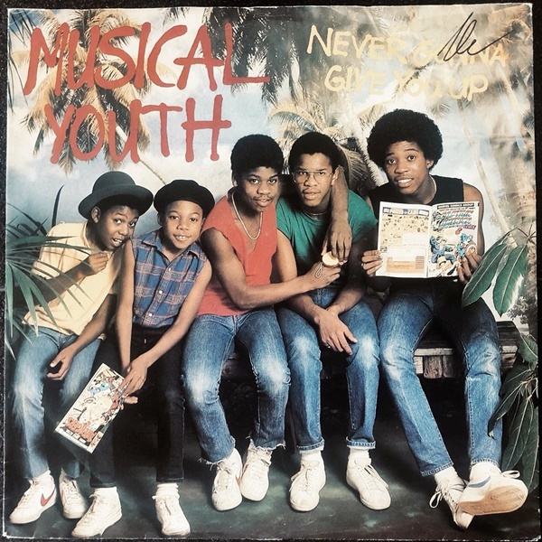 【Disco & Soul 7inch】Musical Youth / Never Gonna Give You Up _画像1