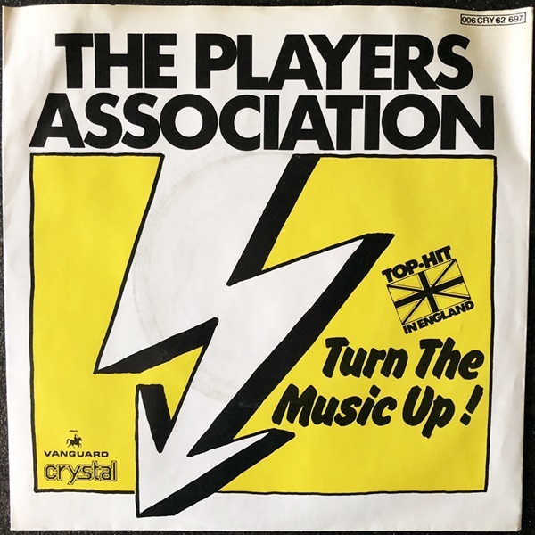 【Disco & Soul 7inch】Players Association / Turn The Music Up! _画像1