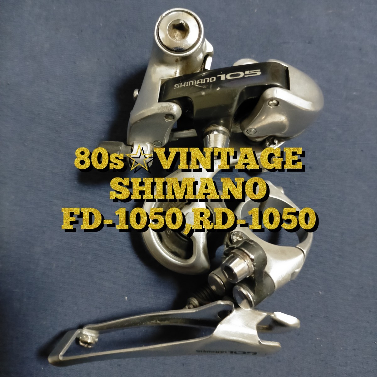 【80s☆VINTAGE】SHIMANO 105 FD-1050 RD-1050 ビンテージ フロントディレーラー リアディレーラー ロードバイクの画像1